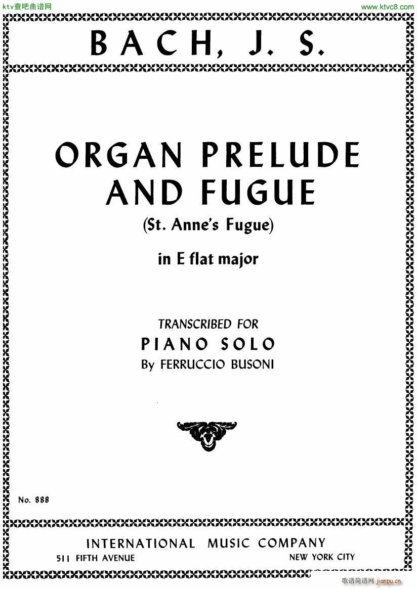 Bach JS BWV 552 Prelude and Fugue in Eb arr Busoni(����V)1