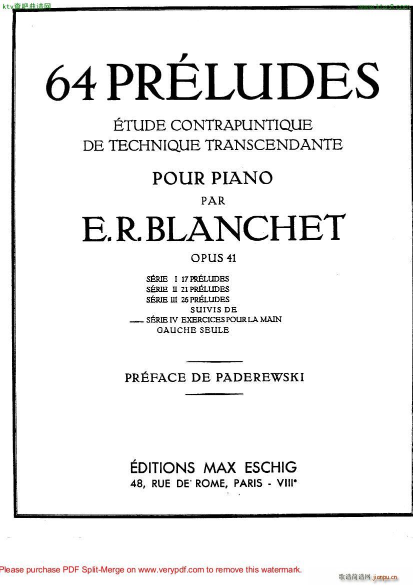 Blanchet Op 41 64 Preludes ��(����V)7